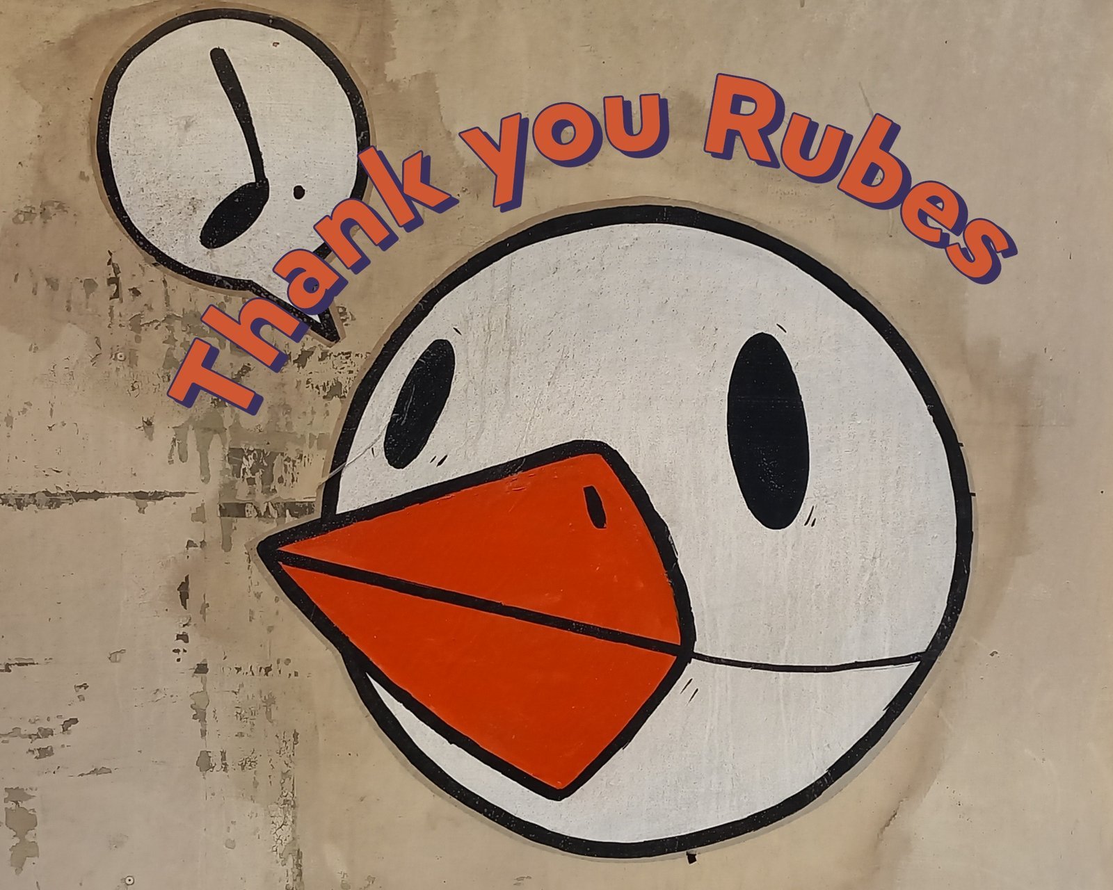 THANK YOU RUBES